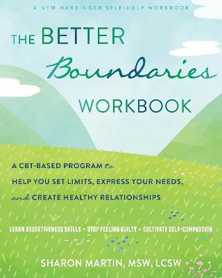 The Better Boundaries Workbook(English, Paperback, Martin Sharon)