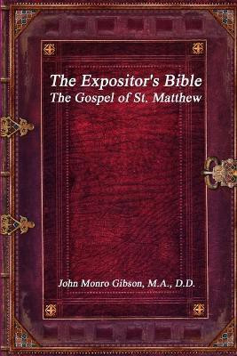 The Expositor's Bible(English, Paperback, Gibson John Monro)