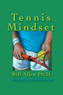 Tennis Mindset(English, Paperback, Allen Bill)