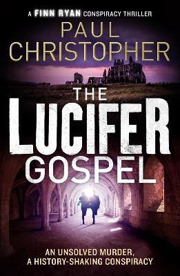The Lucifer Gospel(English, Paperback, Christopher Paul)