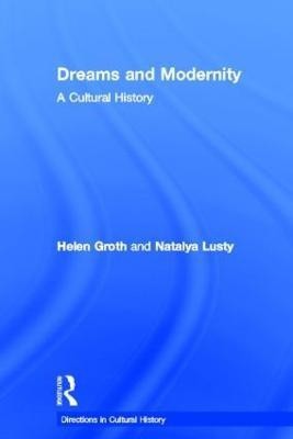 Dreams and Modernity(English, Hardcover, Lusty Natalya)