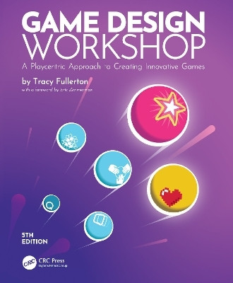 Game Design Workshop(English, Paperback, Fullerton Tracy)
