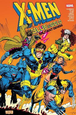 X-Men: Blue & Gold - Mutant Genesis Omnibus(English, Hardcover, Claremont Chris)