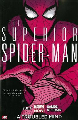Superior Spider-Man - Volume 2: A Troubled Mind (Marvel Now)(English, Paperback, Slott Dan)