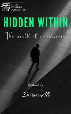 Hidden Within(Paperback, Imran Ali)