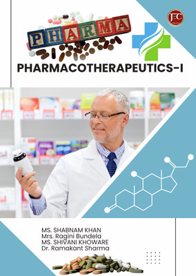PHARMACOTHERAPEUTICS-I(Paperback, Ms. Shabnam khan, Mrs. Ragini bundela, Ms. Shivani khoware, Dr. Ramakant sharma)