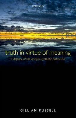Truth in Virtue of Meaning(English, Paperback, Russell Gillian)