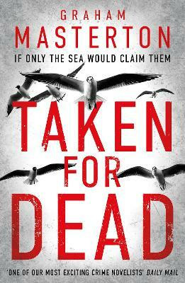 Taken for Dead(English, Paperback, Masterton Graham)