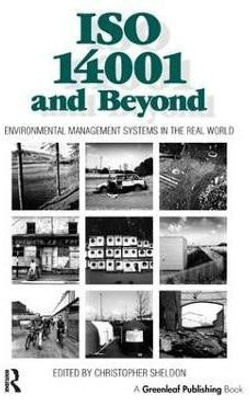 ISO 14001 and Beyond(English, Paperback, Christopher Sheldon)