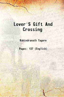 Lover's Gift and Crossing [Hardcover](Hardcover, Rabindranath Tagore)
