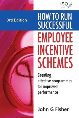 How to Run Successful Employee Incentive Schemes(English, Paperback, Fisher John G)