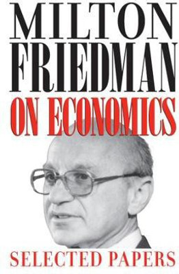 Milton Friedman on Economics(English, Paperback, Friedman Milton)