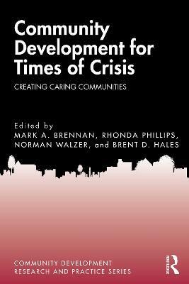 Community Development for Times of Crisis(English, Paperback, unknown)