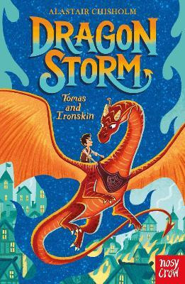 Dragon Storm: Tomas and Ironskin(English, Paperback, Chisholm Alastair)