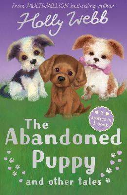The Abandoned Puppy and Other Tales(English, Book, Webb Holly)