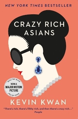 Crazy Rich Asians(English, Paperback, Kwan Kevin)