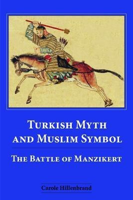 Turkish Myth and Muslim Symbol(English, Hardcover, Hillenbrand Carole)