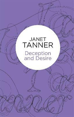 Deception and Desire(English, Electronic book text, Tanner Janet)
