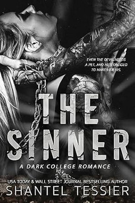 The Sinner(Paperback, Shantel Tessier)