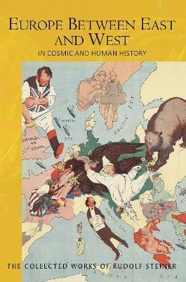 Europe Between East and West(English, Paperback, Steiner Rudolf)