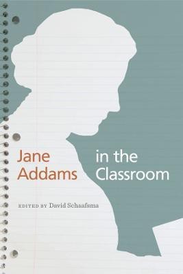 Jane Addams in the Classroom(English, Electronic book text, Schaafsma David)