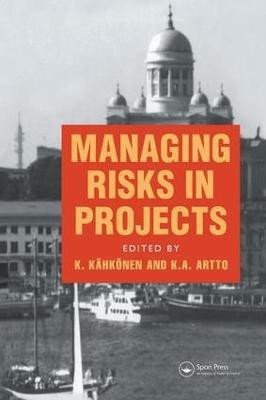Managing Risks in Projects(English, Paperback, Artto K.A.)