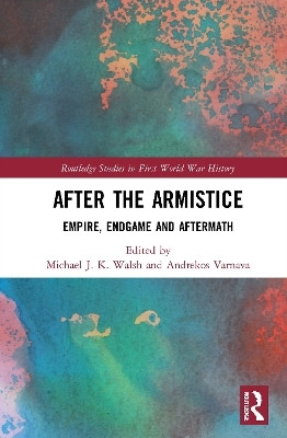 After the Armistice(English, Hardcover, unknown)