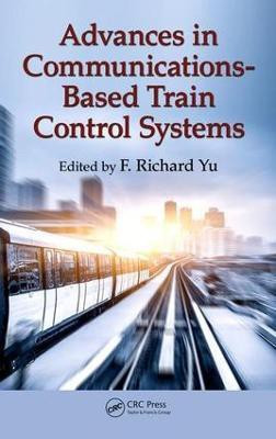 Advances in Communications-Based Train Control Systems(English, Electronic book text, unknown)