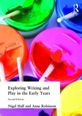 Exploring Writing and Play in the Early Years(English, Paperback, Hall Nigel)