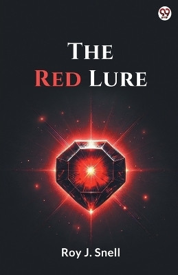 The Red Lure (Edition1)(English, Paperback, Snell Roy J)