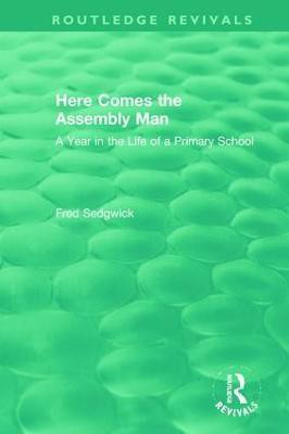 Here Comes the Assembly Man(English, Paperback, Sedgwick Fred)