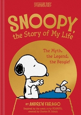 Snoopy, the Story of My Life(English, Hardcover, Schulz Charles M)
