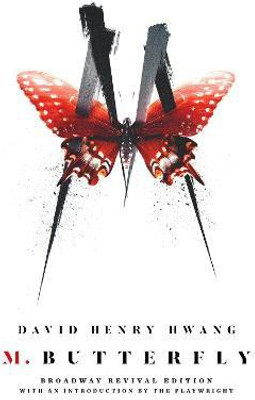 M. Butterfly(English, Paperback, Hwang David Henry)