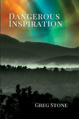 Dangerous Inspiration(English, Paperback, Stone Greg)