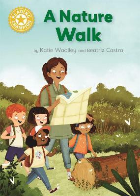 Reading Champion: A Nature Walk(English, Paperback, Woolley Katie)