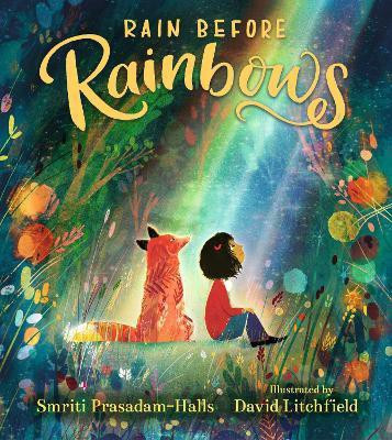 Rain Before Rainbows(English, Hardcover, Prasadam-Halls Smriti)