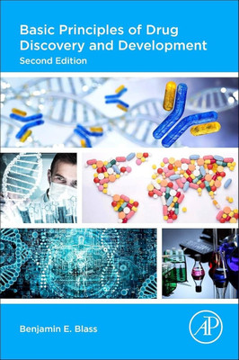 Basic Principles of Drug Discovery and Development(English, Paperback, Blass Benjamin E.)