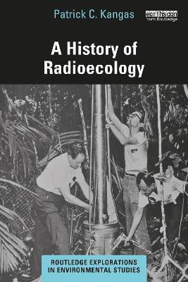 A History of Radioecology(English, Paperback, Kangas Patrick C.)