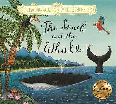 The Snail and the Whale(English, Hardcover, Donaldson Julia)