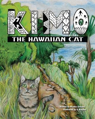 Kimo, The Hawaiian Cat(English, Paperback, Girdany Martha)