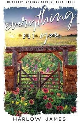 Everything But You(English, Paperback, James Harlow)