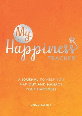 My Happiness Tracker(English, Paperback, Barnes Anna)