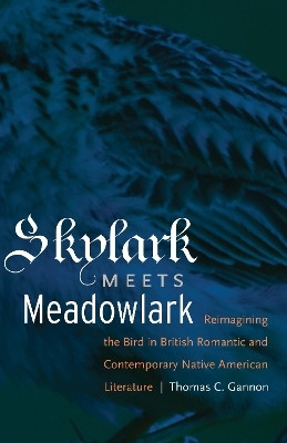 Skylark Meets Meadowlark(English, Hardcover, Gannon Thomas C.)