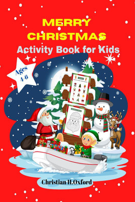 Merry Christmas Activity Book for Kids Ages 4-6(English, Paperback, Christian H.0xford)