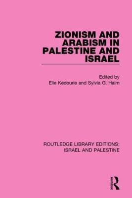 Zionism and Arabism in Palestine and Israel(English, Paperback, unknown)