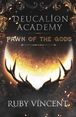 Deucalion Academy(English, Paperback, Vincent Ruby)