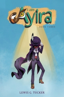 I am Ayira(English, Paperback, Tucker Lewis G)