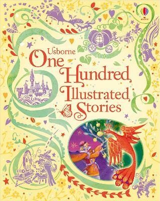 One Hundred Illustrated Stories(English, Paperback, Usborne)