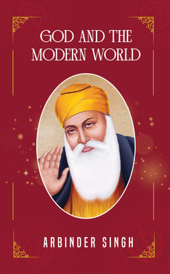 God and the Modern World(Paperback, Arbinder Singh)