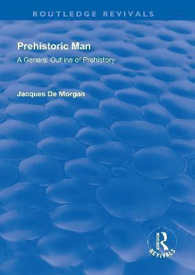 Revival: Prehistoric Man (1924)(English, Paperback, De Morgan Jacques)